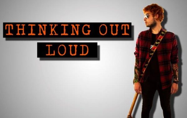 Thinking Out Loud – Ed Sheeran Tribute