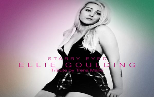 Ellie Goulding Tribute – Starry Eyed