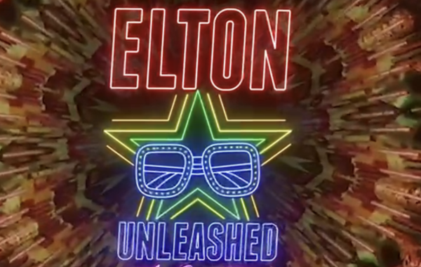 Elton Unleashed: A Cirque Fantasy