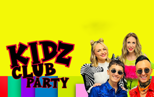 Kidz Club Party