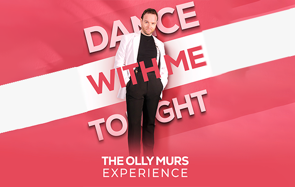 Dance With Me Tonight: The Olly Murs Experience