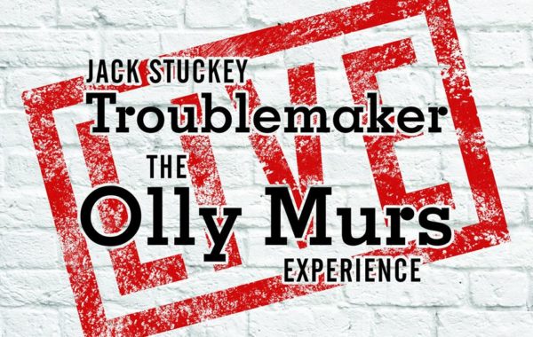 Troublemaker: Olly Murs Experience
