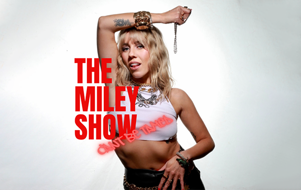 The Miley Show Image